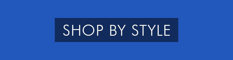 Shop by Style